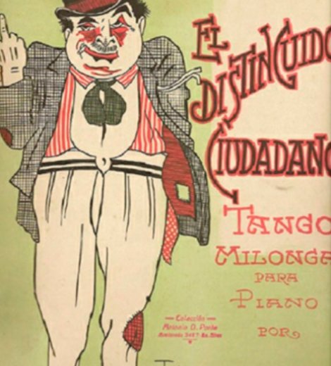 Partitura del tango, El distinguido ciudadano